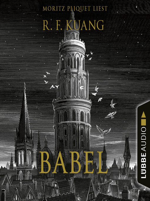 Title details for Babel (Ungekürzt) by Rebecca F. Kuang - Available